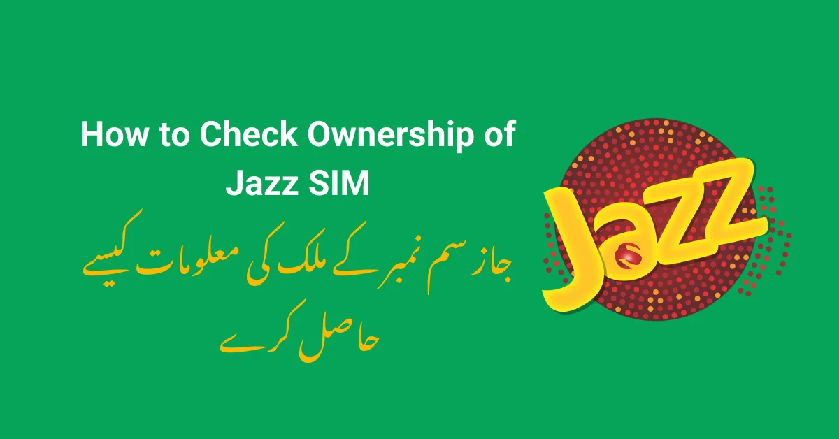 How to Check Ownership of Jazz SIM